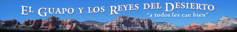 El Guapo y los Reyes del Desierto